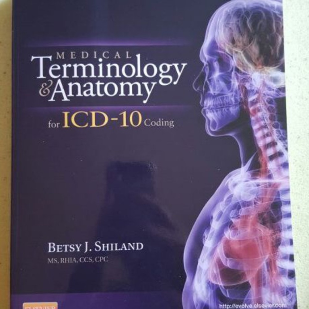 Medical Terminology & Anatomy for ICD 10 codin